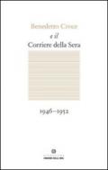 Benedetto Croce e il Corriere della Sera