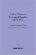 Helen Zimmern. Corriere di Londra (1884-1910)