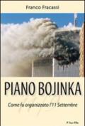 Piano Bojinka. Come fu organizzato l'11 settembre