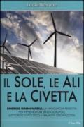 Il sole, le ali e la civetta