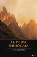 La pietra infuocata