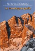 Le montagne gialle