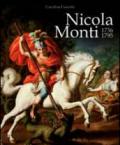 Nicola Monti 1736-1795. Ediz. illustrata