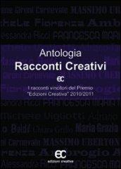 Antologia racconti creativi