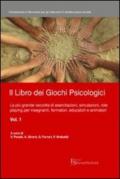 Il Libro dei Giochi Psicologici Vol. 1