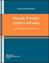 Manuale di terapia cognitiva dell’ansia