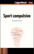 Sport compulsivo