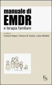 Manuale di EMDR e terapia familiare