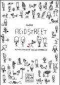 Acid street