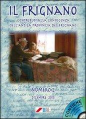 Il Frignano. Contributi alla conoscenza dell'antica provincia del Frignano. Con DVD: 2