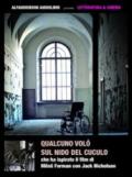 Qualcuno volò sul nido del cuculo. Audiolibro. CD Audio formato MP3