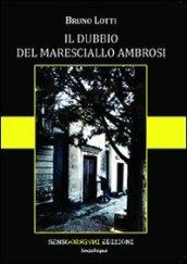 Il dubbio del commissario Ambrosi