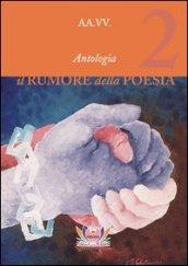 Il rumore della poesia. 2.