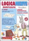 Logicamente. Rompicapo