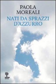 Nati da sprazzi d'azzurro