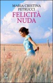 Felicità nuda