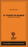 Il vento di Marzo. Scrittura per un reading