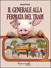 Il generale alla fermata del tram