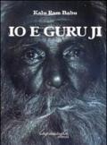 Io e Guru Ji