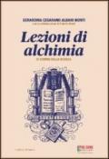 Lezioni di alchimia. Ai confini della scienza