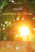 Advaita. Anatomia del divino