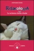 Risatologia. La scienza della risata