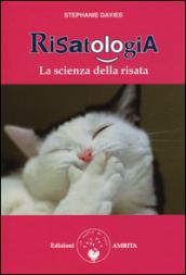 Risatologia. La scienza della risata