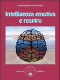 Intelligenza emotiva e respiro