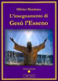 L'insegnamento di Gesù l'esseno