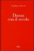 Danza con il secolo