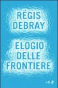 Elogio delle frontiere