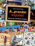 A_prender español. Manual de civilización hispana. Per la Scuola media. Con e-book