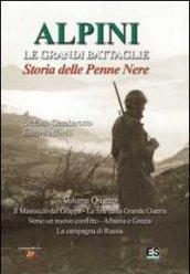 Alpini. Le grandi imprese. Storia delle Penne nere: 4