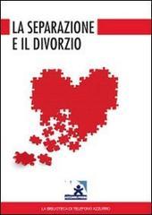 La separazione e il divorzio