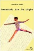 Danzando fra le righe