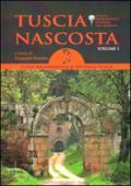 Tuscia nascosta. Guida archeologica ai siti della Tuscia: 1