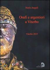 Orafi e argentieri a Viterbo