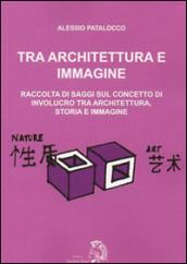 Tra architettura e immagine