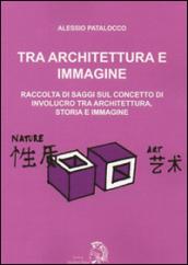 Tra architettura e immagine