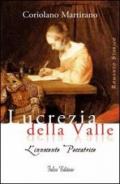 Lucrezia della Valle. L'innocente peccatrice