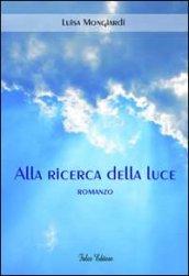 Alla ricerca della luce