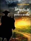 Il segreto del prete a cavallo