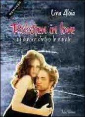 Robsten in love. Un amore dietro le quinte