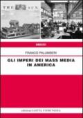 Gli imperi dei mass media in America