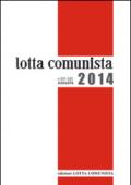 Lotta comunista. Annata 2014