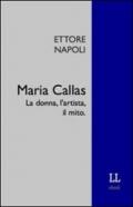 La Callas prima della Callas