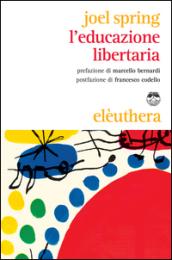 L'educazione libertaria