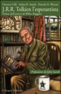 J.R.R. Tolkien l'esperantista. Prima dell'arrivo di Bilbo Baggins