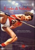 Il volo di Volodja. Vladimir Jascenko, campione fragile