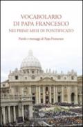 Vocabolario di papa Francesco nei primi mesi di pontificato. 1.